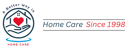 A Better Way In Home Care